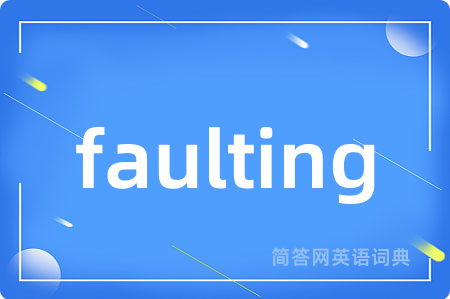 faulting