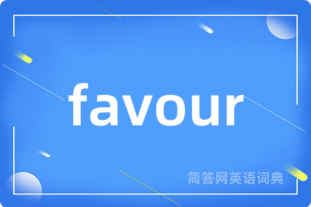 favour