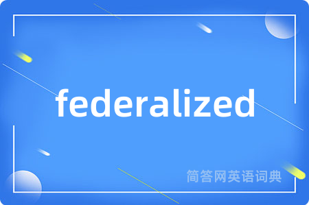 federalized