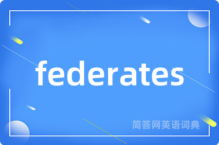 federates