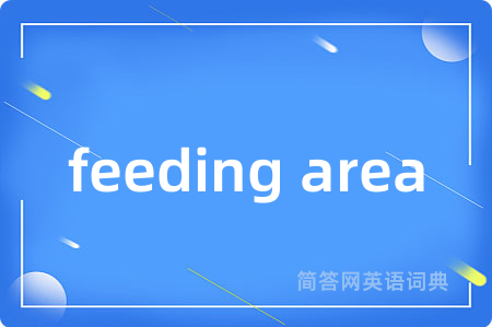 feeding area