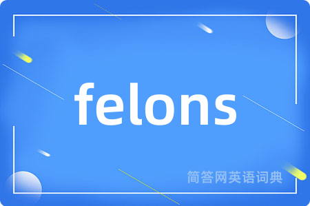 felons