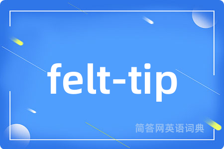 felt-tip