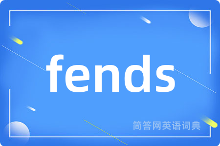 fends
