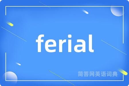 ferial
