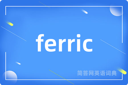 ferric