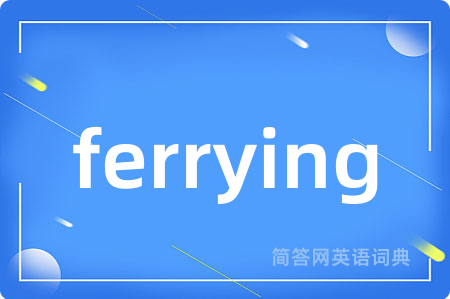 ferrying