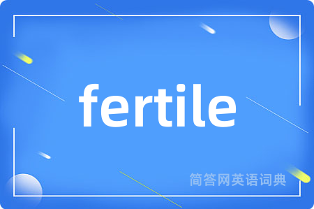 fertile