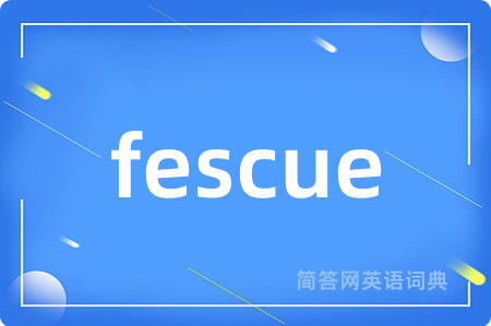 fescue