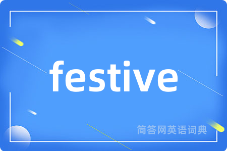 festive