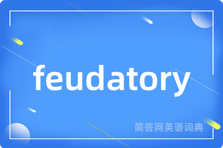 feudatory