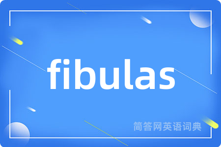 fibulas