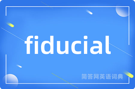 fiducial