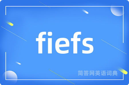 fiefs