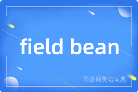 field bean