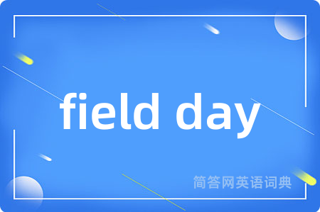 field day