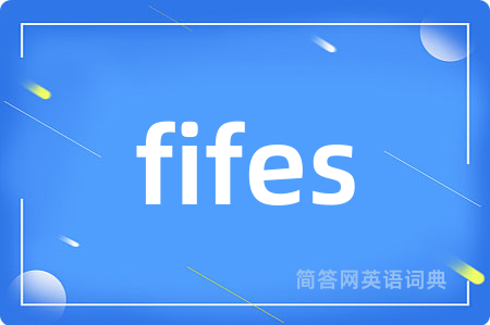 fifes