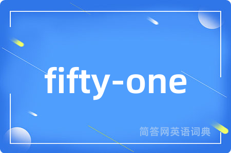 fifty-one