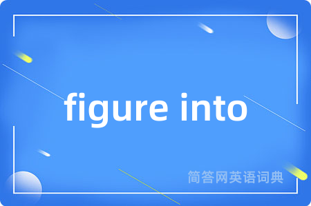 figure into