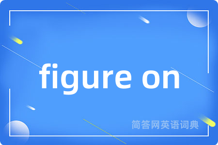 figure on