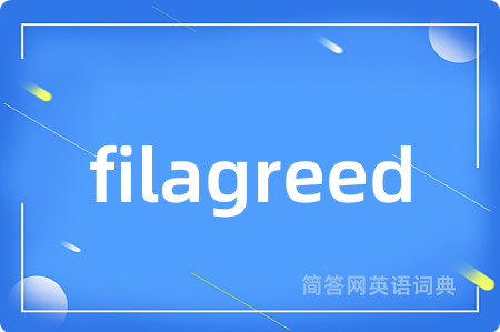 filagreed