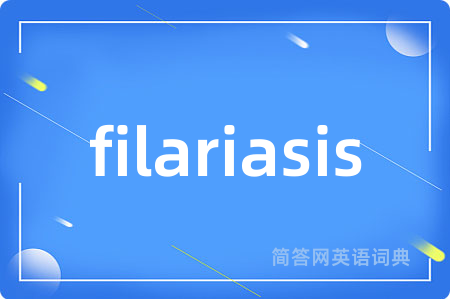 filariasis