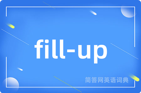 fill-up
