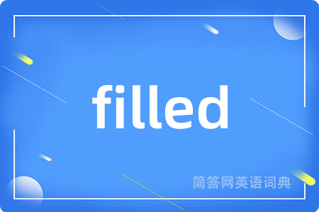 filled