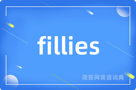 fillies