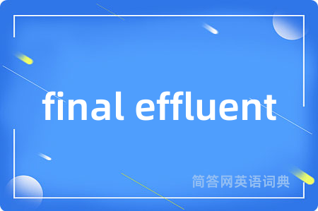 final effluent