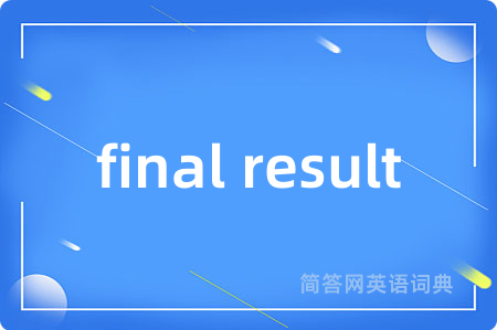 final result