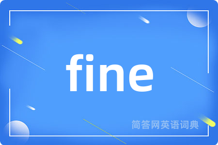 fine
