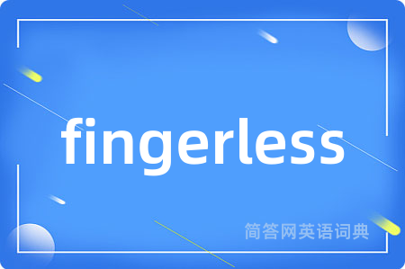 fingerless