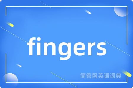 fingers