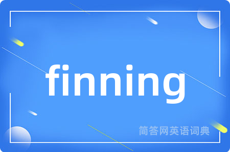 finning
