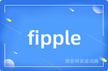 fipple