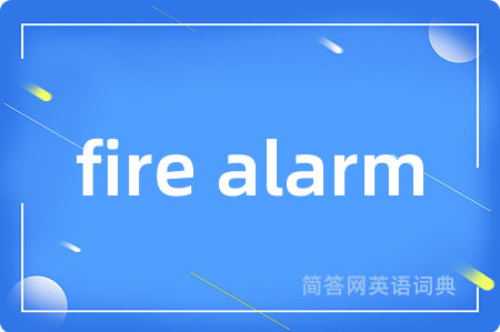 fire alarm