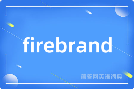 firebrand