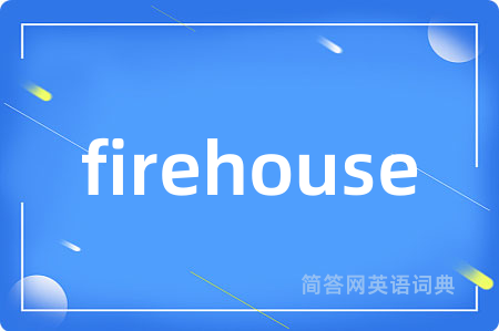 firehouse