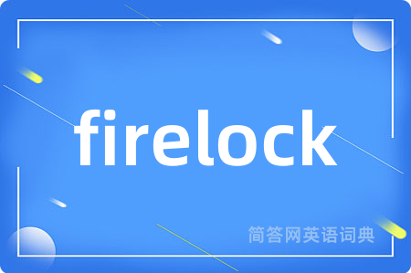 firelock