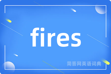 fires