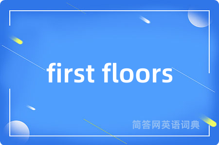 first floors