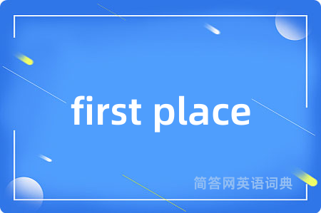 first place