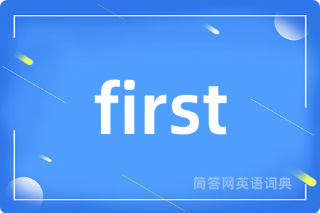 first