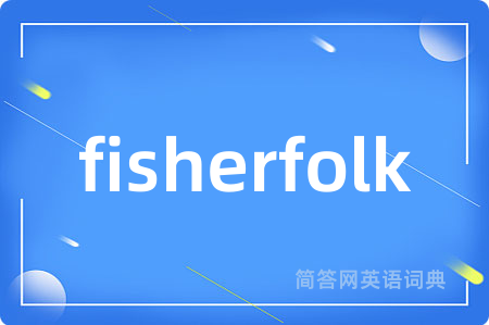 fisherfolk