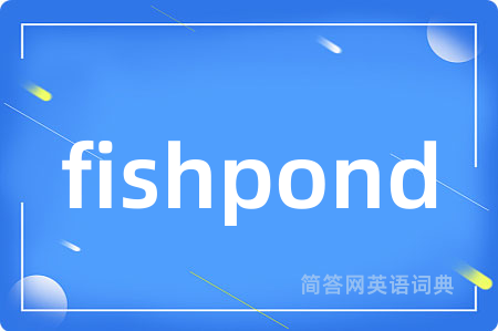 fishpond