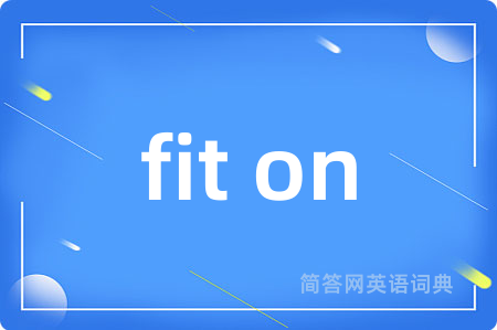fit on