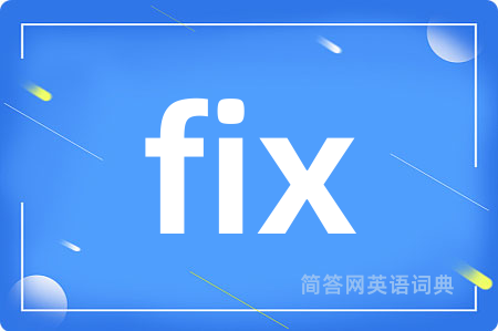 fix