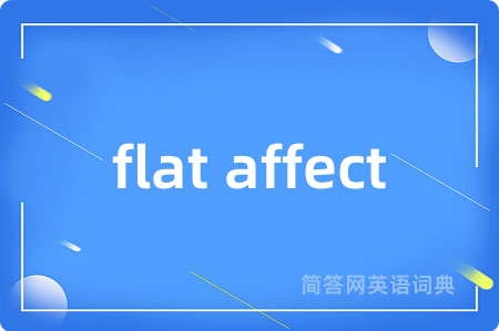flat affect