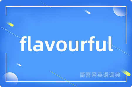 flavourful
